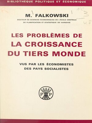 cover image of Les problèmes de la croissance du tiers monde